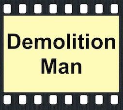 Demolition Man