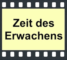 Zeit des Erwachens