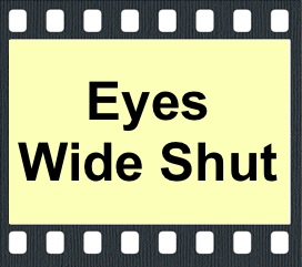 Eyes Wide Shut