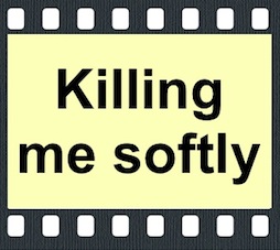 Killing Me Softly