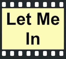 Let Me In