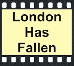 London Has Fallen