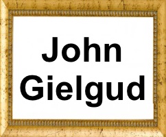 John Gielgud