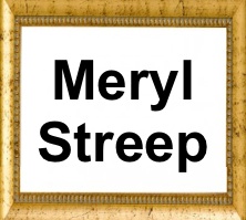 Meryl Streep